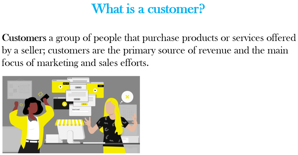 What is a customer